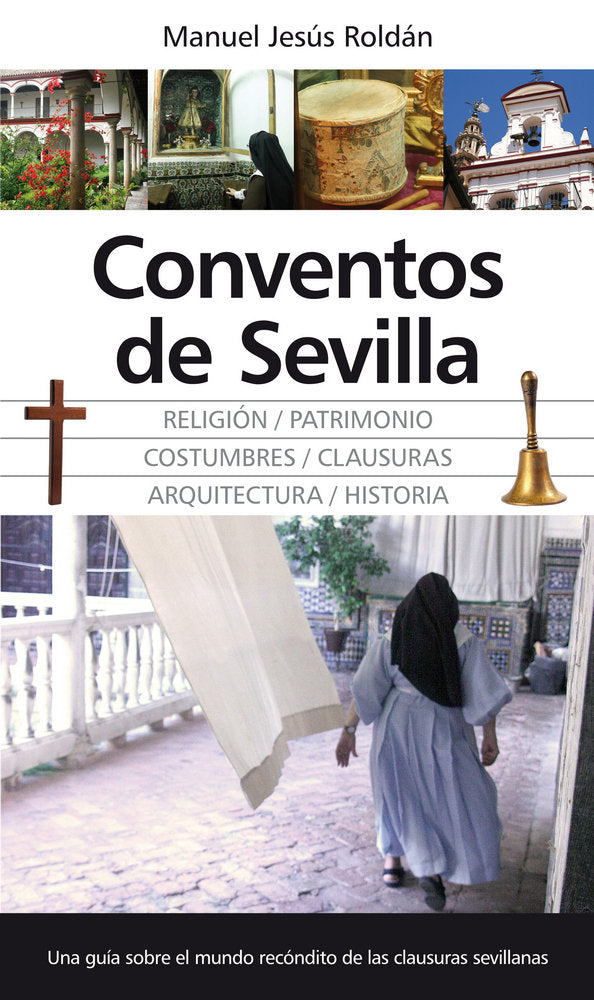 CONVENTOS DE SEVILLA, de Roldán Salgueiro | portada del libro