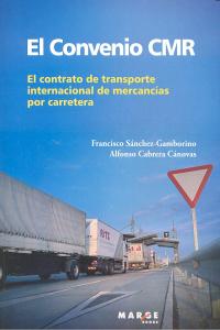 El convenio CMR, de Cabrera Cánovas, Alfonso | portada del libro