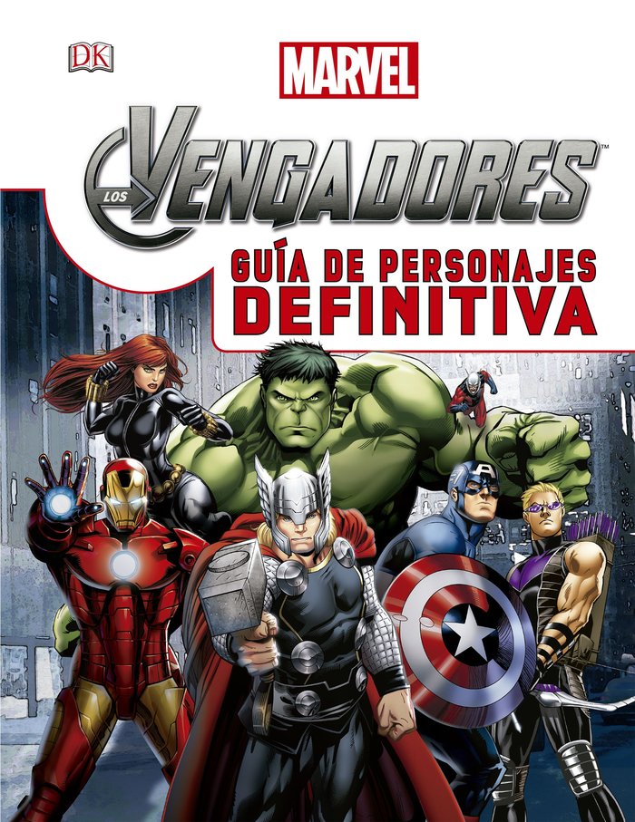 Los Vengadores. Guía de personajes definitiva, de Marvel | portada del libro