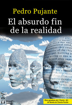 El absurdo fin de la realidad., de Pujante Hernández | portada del libro