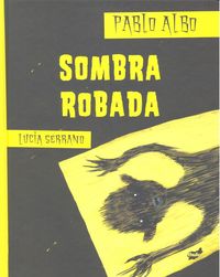Sombra robada, de Pérez Antón | portada del libro