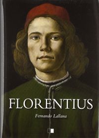 Florentius, de LALLANA MORENO | portada del libro