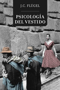 Psicología del vestido, de Flügel, John Carl | portada del libro