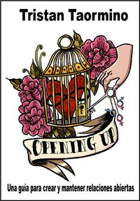 Opening Up, de Taormino, Tristan | portada del libro