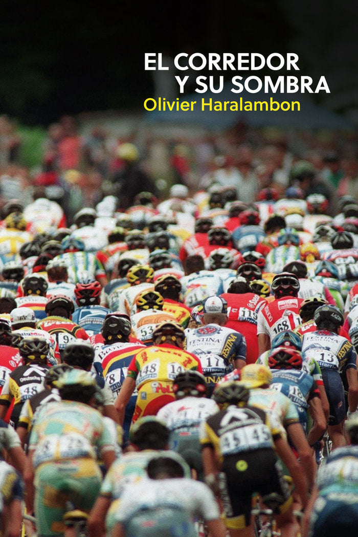 EL CORREDOR Y SU SOMBRA, de HARALAMBON, OLIVIER | portada del libro