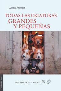 TODAS LAS CRIATURAS GRANDES Y PEQUE・AS 5ヲED, de Herriot | portada del libro