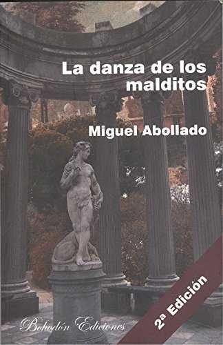 La danza de los malditos, de Abollado Rego, Miguel | portada del libro