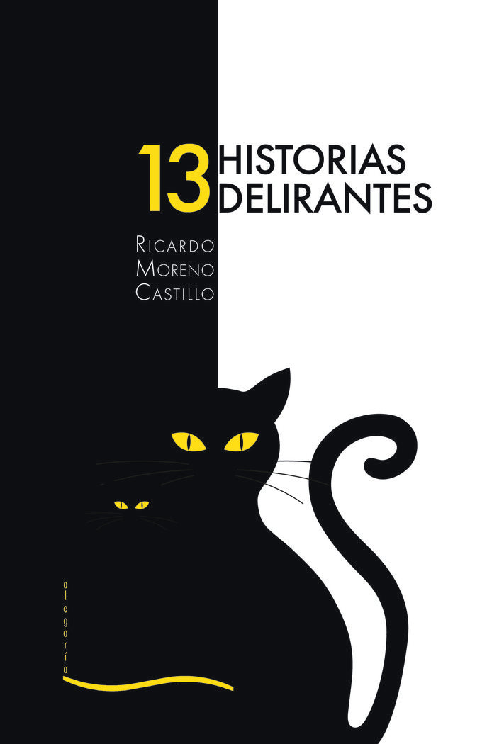 Trece historias delirantes, de RICARDO MORENO CASTILLO | portada del libro