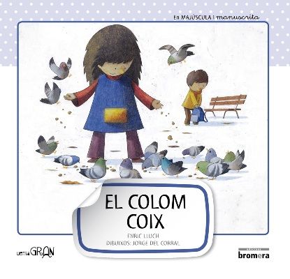 El colom coix, de Lluch Girbés, Enric | portada del libro