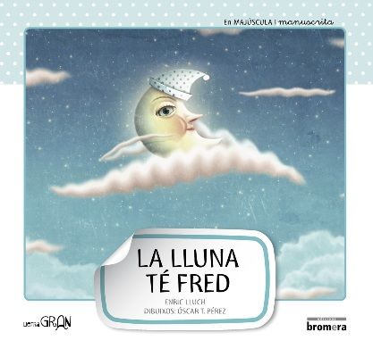 La lluna té fred, de Lluch Girbés, Enric | portada del libro