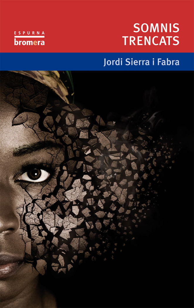 Somnis trencats, de Jordi Sierra i Fabra | portada del libro