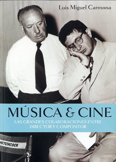 Música & Cine, de Carmona Barguilla, Luis Miguel | portada del libro