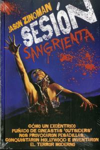 Sesión sangrienta, de Zinoman, Jason | portada del libro