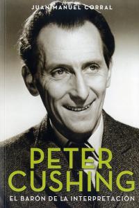 Peter Cushing, de Corral López, Juan Manuel | portada del libro