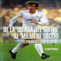 De la quinta del Buitre al Milán de Scchi, de Pinuaga Duce, Alvaro | portada del libro