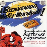 ¡BIENVENIDO MISTER MARSHALL!, de Rodríguez Merchán, Eduardo | portada del libro