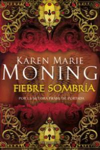 Fiebre sombría, de Moning | portada del libro