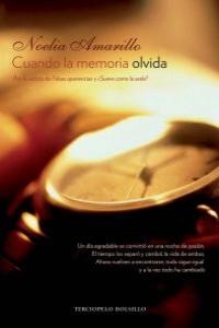 Cuando la memoria olvida, de Amarillo | portada del libro