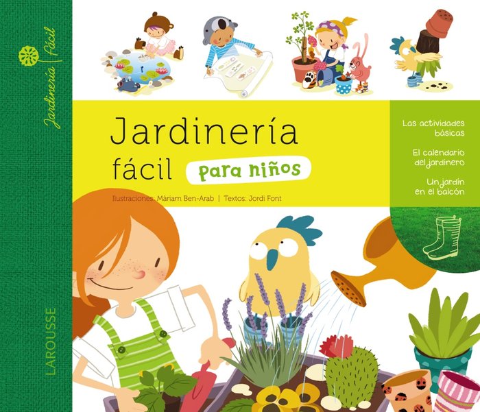 Jardinería fácil para niños, de Larousse Editorial | portada del libro