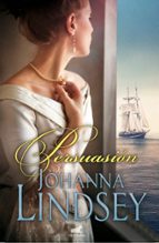 Persuasión (Saga de los Malory 11), de Johanna Lindsey | portada del libro