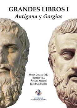 Grandes Libros I: Antígona y Gorgias, de Lacalle Noriega, María | portada del libro