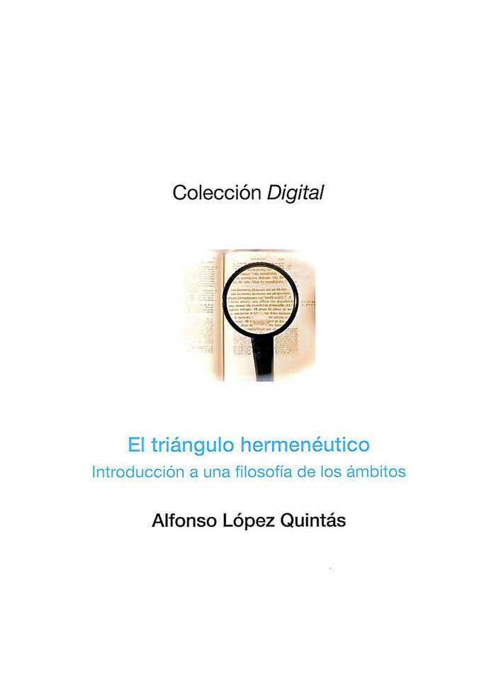 El triángulo hermenéutico, de López Quintás, Alfonso | portada del libro
