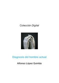 Diagnosis del hombre actual, de López Quintás, Alfonso | portada del libro