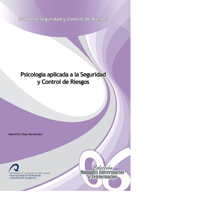 Psicología aplicada a la Seguridad y Control de Riesgos, de Díaz Hernández | portada del libro