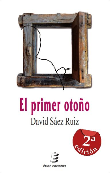 El primer otoño, de Sáez Ruiz, David | portada del libro
