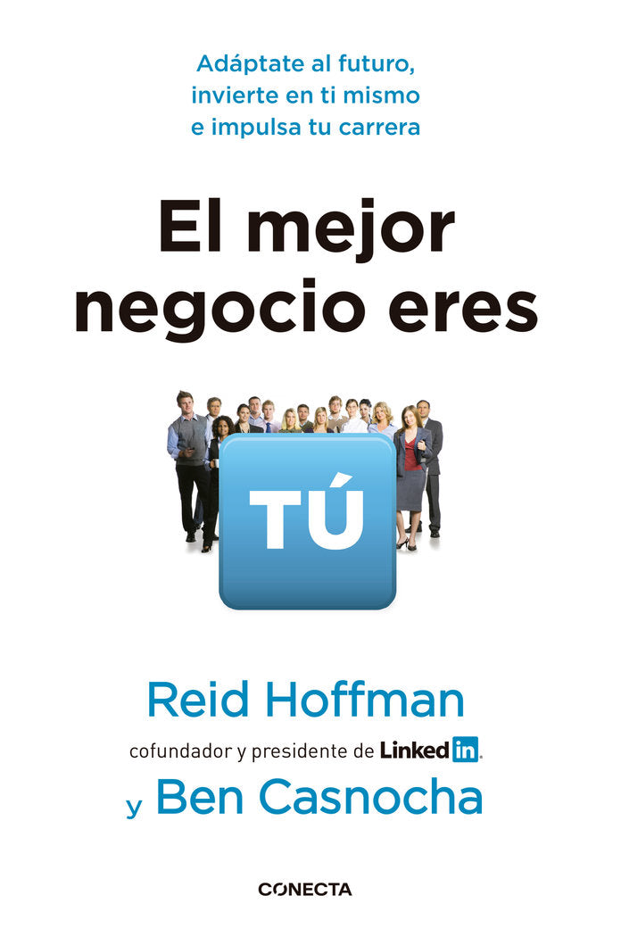 El mejor negocio eres tú, de Hoffnman, Reid | portada del libro