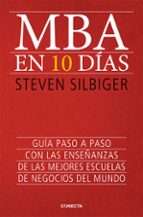 MBA en 10 días, de Steven Silbiger | portada del libro