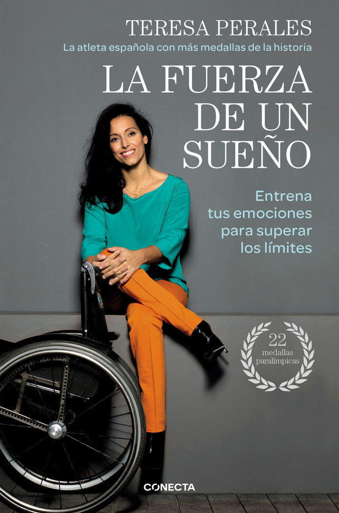 La fuerza de un sueño, de Perales, Teresa | portada del libro