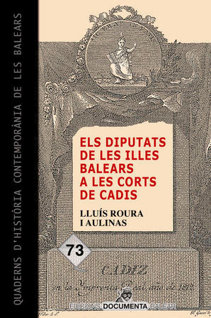 Els diputats de les Illes Balears a les Corts de Cadis, de Roura i Aulinas, Lluís | portada del libro