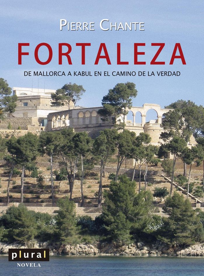 Fortaleza, de Chante, Pierre | portada del libro