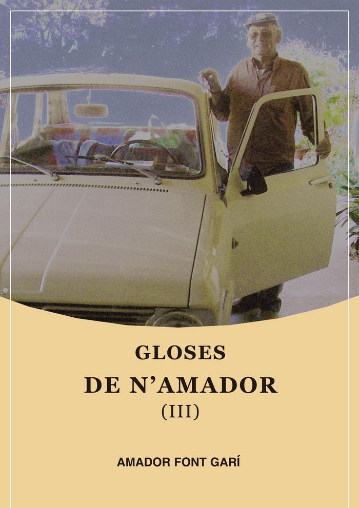 Gloses de n'Amador (III), de Amador Font Garí | portada del libro