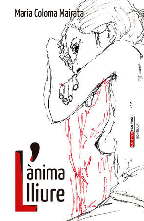 L'ànima lliure, de Mairata Munar, Maria Coloma | portada del libro