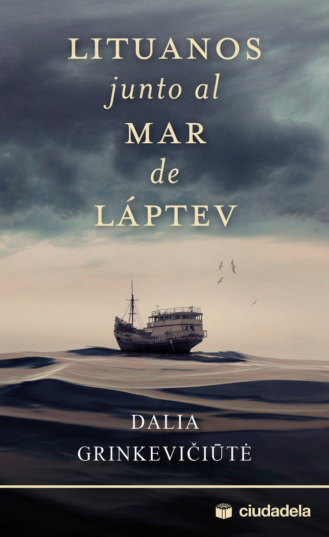 Lituanos junto al mar de Láptev, de Grinkeviciute, Dalia | portada del libro