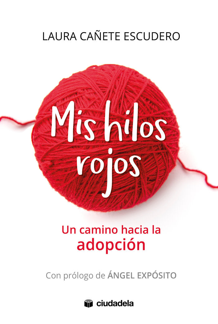 MIS HILOS ROJOS, de LAURA CAÑETE ESCUDERO | portada del libro