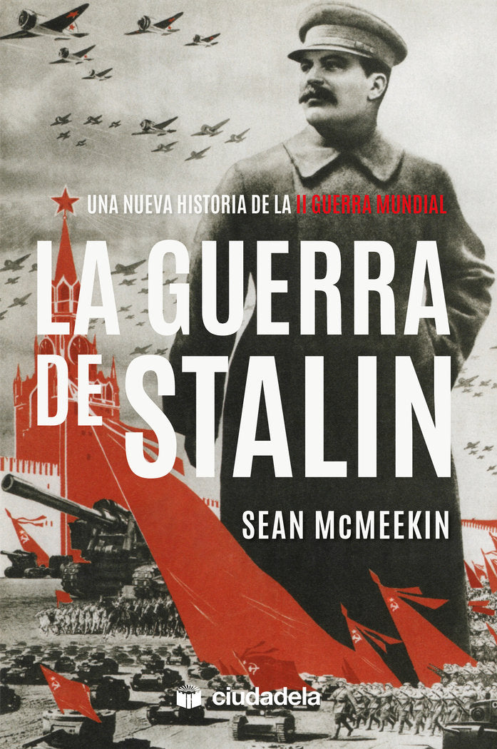 La guerra de Stalin, de ROBERTS, ANDREW | portada del libro