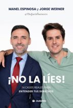¡No la líes!, de MANEL ESPINOSAJORGE WERNER | portada del libro