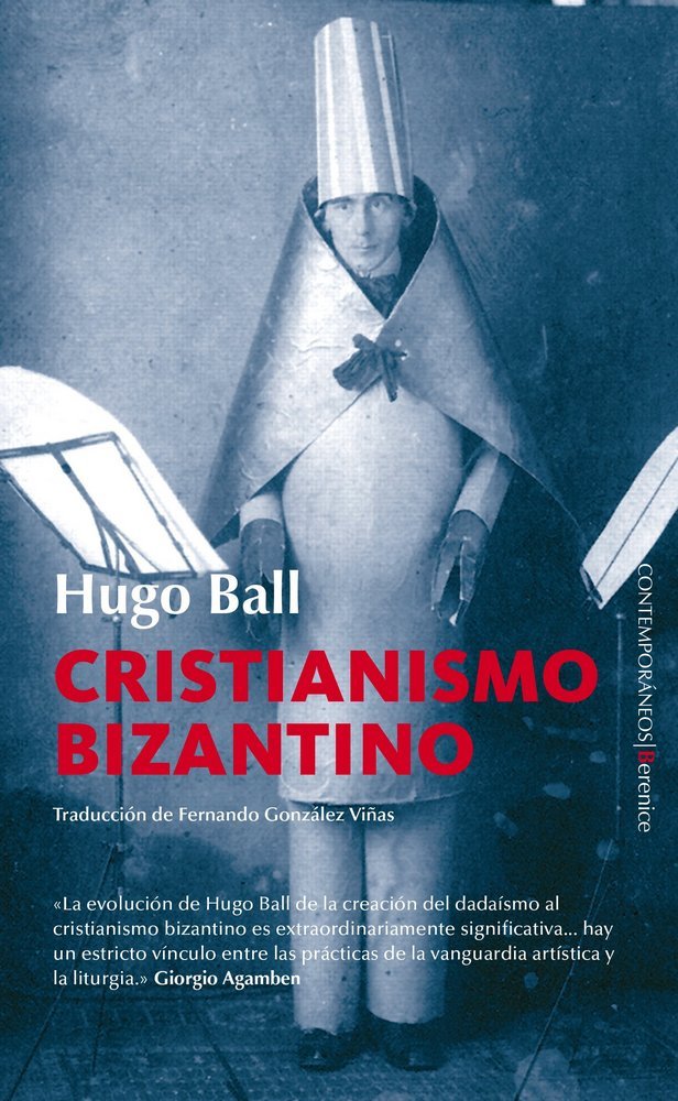 Cristianismo bizantino, de BALL, HUGO | portada del libro