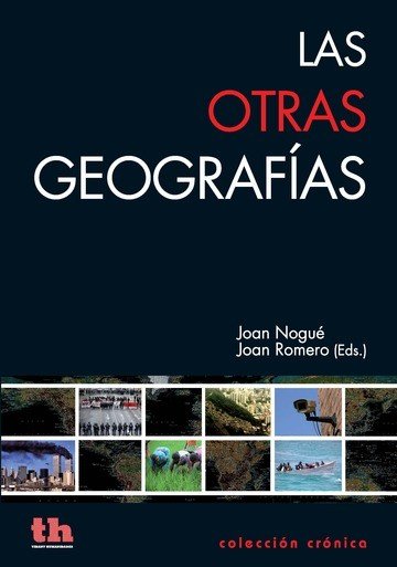 OTRAS GEOGRAFIAS,LAS, de NOGUE | portada del libro