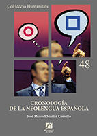 Cronología de la neolengua española, de Martín Corvillo, José Manuel | portada del libro
