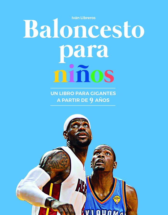 Baloncesto para niños, de Libreros Fernández, Iván | portada del libro