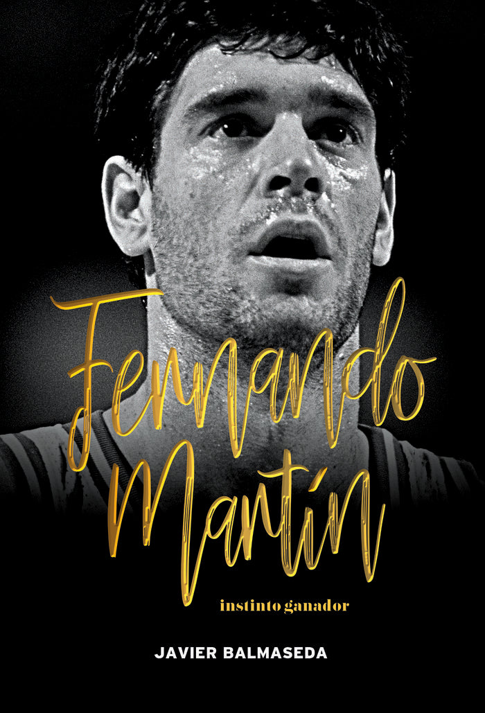 Fernando Martín. Instinto ganador, de Balmaseda Gómez | portada del libro