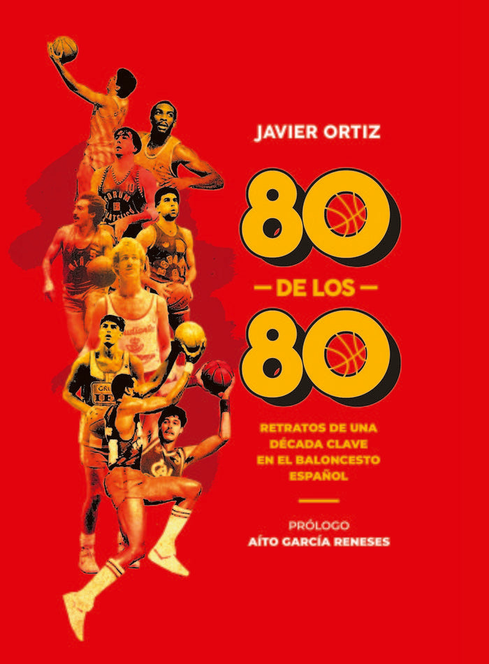 80 DE LOS 80, de ORTIZ, JAVIER | portada del libro