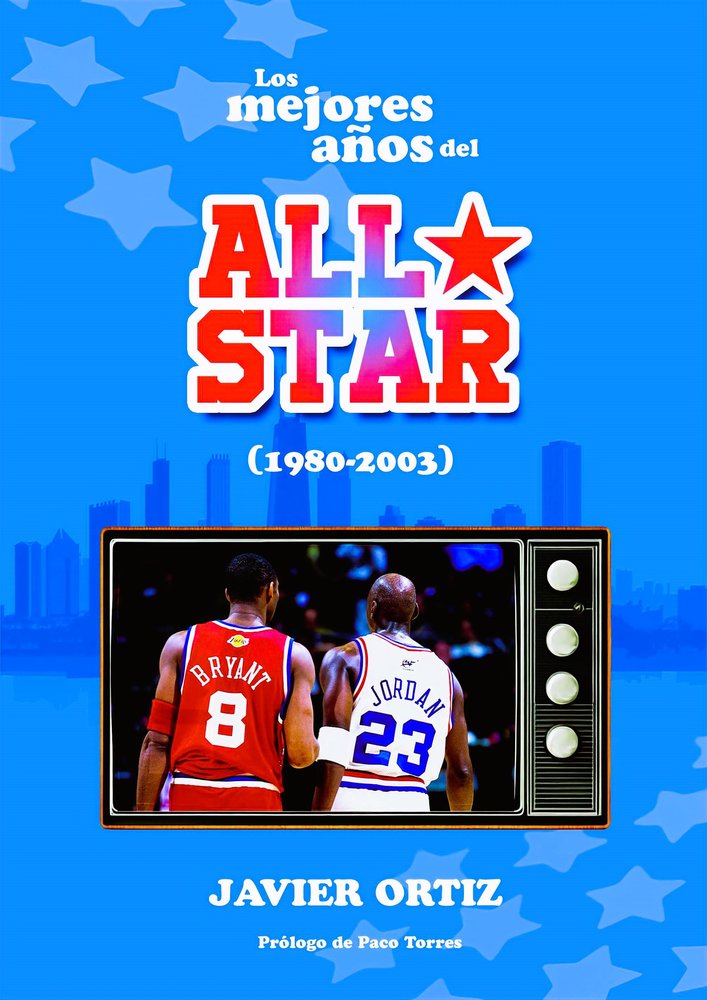 MEJORES AÑOS DEL ALL STAR (1980-2003), LOS, de ORTIZ, JAVIER | portada del libro