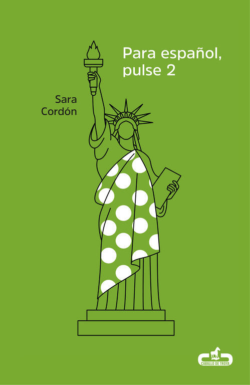 Para español, pulse 2 (Caballo de Troya 2018, 4), de Cordon Hornillos, Sara | portada del libro