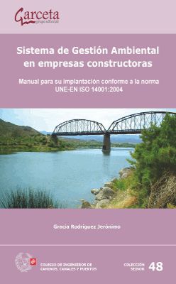 SISTEMA DE GESTION AMBIENTAL EN EMPRESAS CONSTRUCTORAS, de Gracia Rodríguez | portada del libro