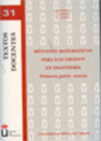 Métodos matemáticos para los grados en ingeniería. Teoría, de Schiavi (italiano), Emanuele | portada del libro